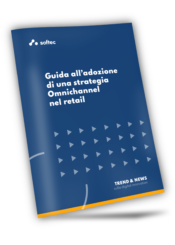 Scarica il white paper! Guida alladozione di una strategia omnichannel nel retail